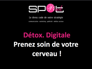 SpotPink Détox. Digitale